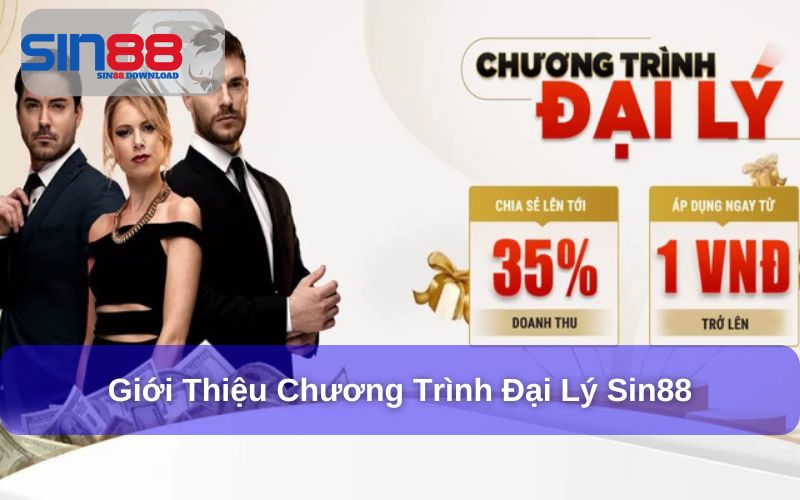 Đại Lý Sin88 - Cơ Hội Tăng Thu Nhập Cùng Đặc Quyền Khủng 5 Giới thiệu chương trình đại lý Sin88 hấp dẫn