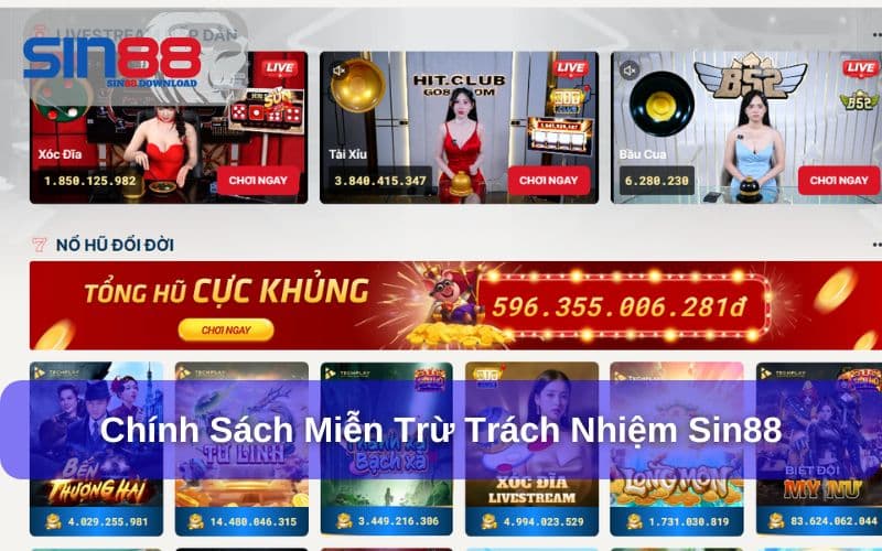 Miễn trừ trách nhiệm Sin88 để tránh những rắc rối