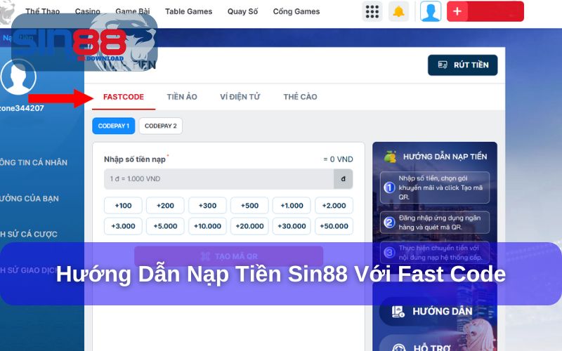 Nạp Tiền Sin88 - Cập Nhật 4 Phương Thức Nạp Nhanh Nhất 7 Nạp tiền thông qua Fast Code