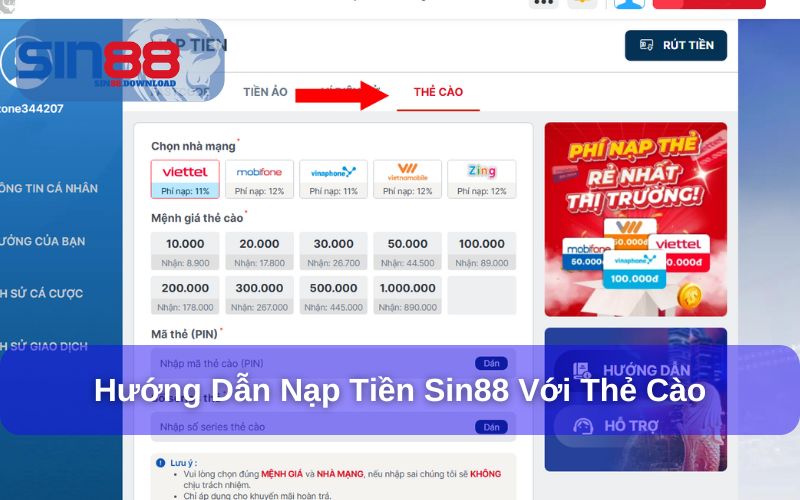 Nạp Tiền Sin88 - Cập Nhật 4 Phương Thức Nạp Nhanh Nhất 10 Nạp tiền vào Sin88 với thẻ cào điện thoại