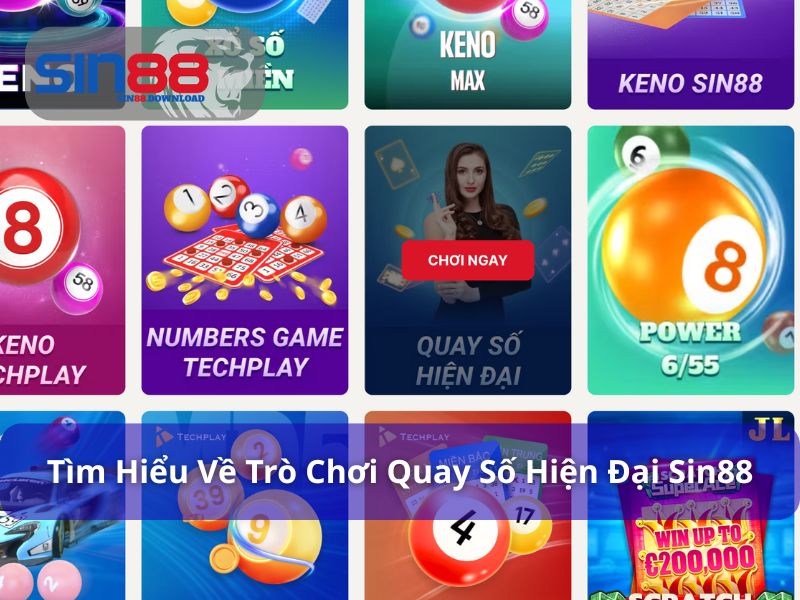 Quay Số Hiện Đại - Phiên Bản Quay Số Cao Cấp Chỉ Có Tại Sin88 6 Giới thiệu sơ lược về quay số hiện đại Sin88