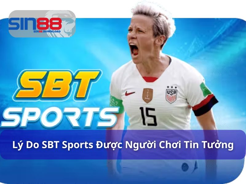 SBT Sports uy tín và minh bạch