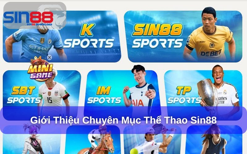 Thể thao Sin88 là điểm đến yêu thích của nhiều cược thủ