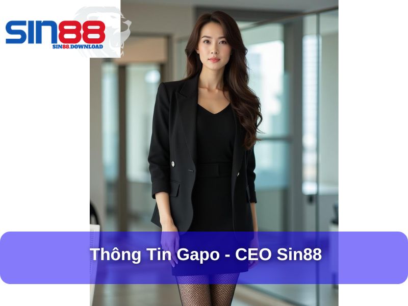 Thông tin Gapo - CEO Sin88