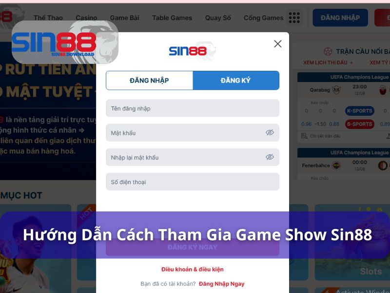 Đăng ký Sin88 tham gia chơiu game show