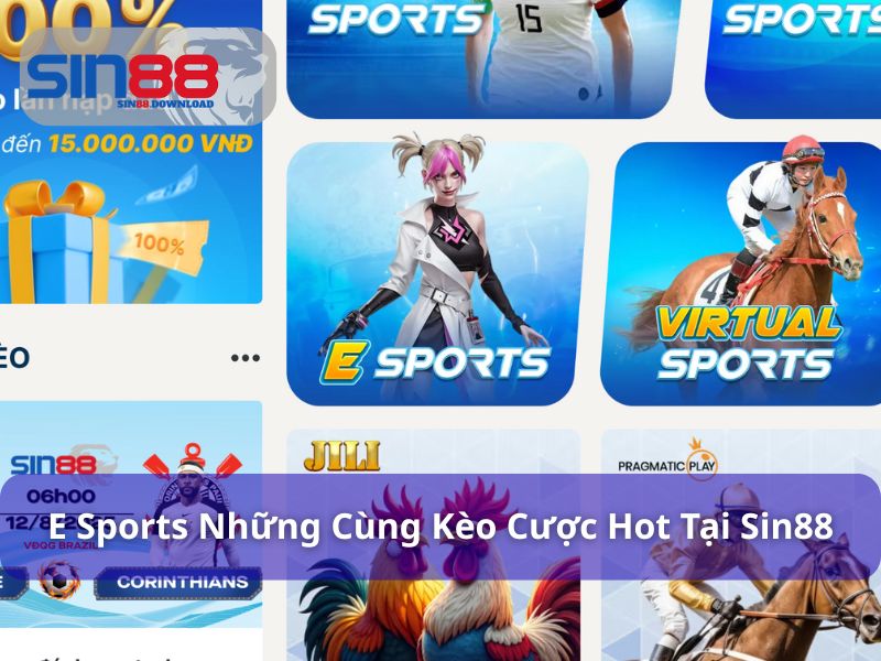 Giới thiệu E sports tại Sin88